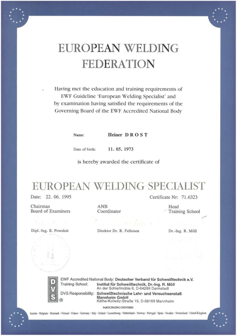 Urkunde der European Welding Federation für Heiner Drost von Stahl- und Metallbau Drost als Europäischer Schweißfachmann (European Welding Specialist), ausgestellt am 22. Juni 1995 mit Zertifikatsnummer 71.6323.