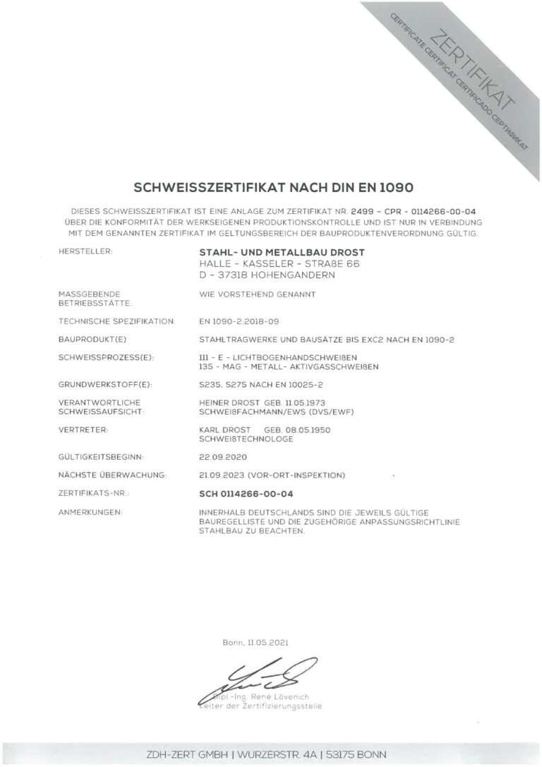 Schweißzertifikat nach DIN EN 1090 für Stahl- und Metallbau Drost, ausgestellt von ZDH-ZERT mit der Zertifikatsnummer SCH 0114266-00-04. Es bestätigt die Konformität der werkseigenen Produktionskontrolle und ist gültig ab dem 22.09.2020.