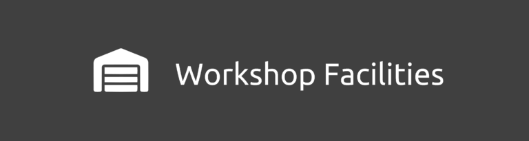 Link toWorkshop Facilities information page
