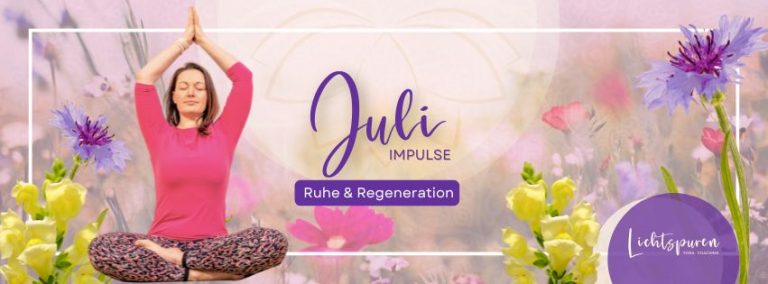 Sanfte Yin-Yoga-Impulse für den Juli: Finde Ruhe, nutze die Mondenergie und kultiviere Dankbarkeit – ideal für heiße Sommertage.