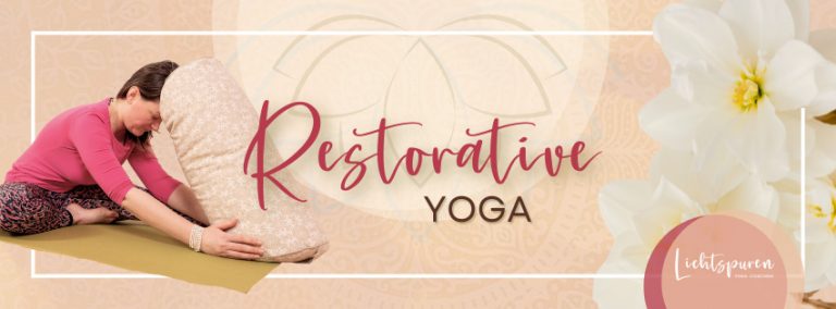 Restorative Yoga - Jetzt testen und Schnupperstunde buchen.