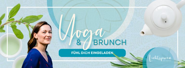 Yoga & Brunch - fühl dich eingeladen