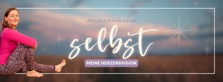 Wege zurück zu dir selbst