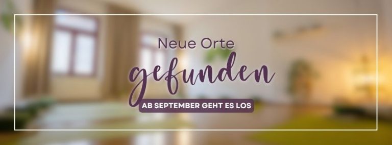Yoga Lichtspuren zieht um: Neue Orte gefunden