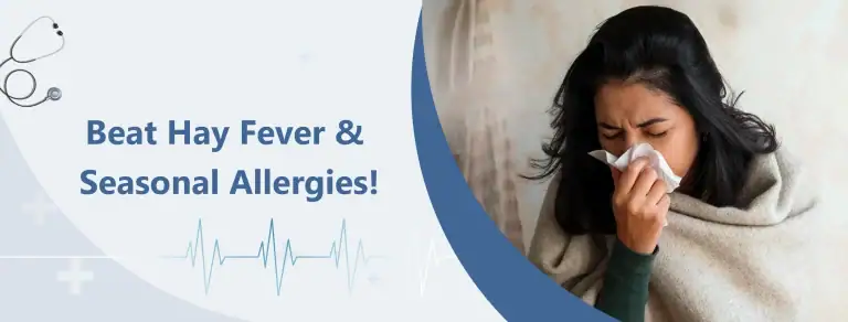 Beat Hay Fever & Seasonal Allergies!
