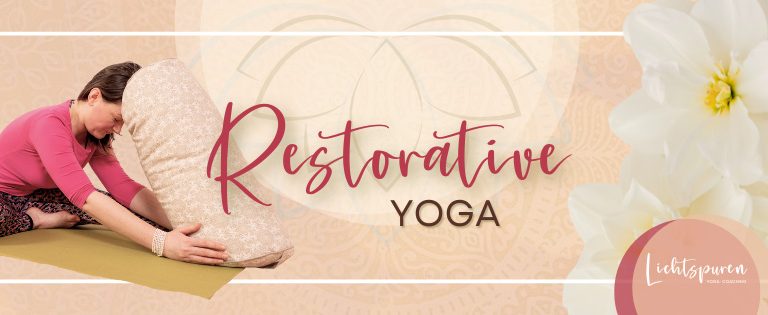 Restorative Yoga - Jetzt testen und Schnupperstunde buchen.