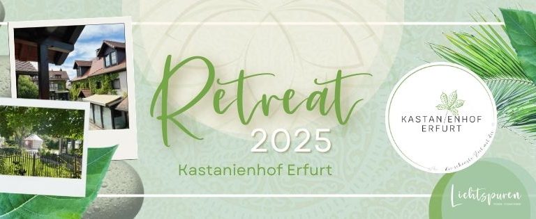 Yoga Lichtspuren BLOG - Retreat 2025 im Kastanienhof Erfurt