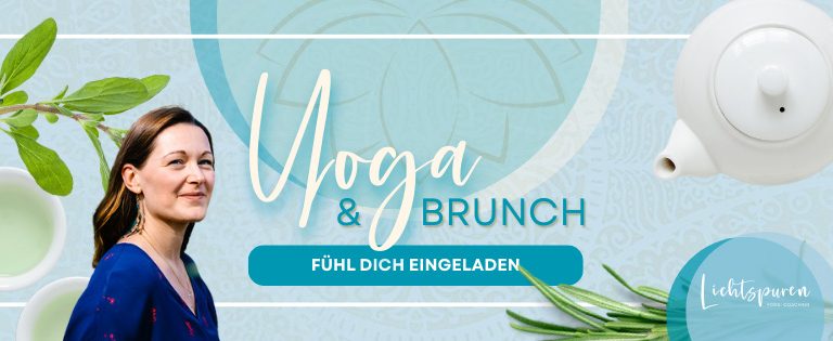 Yoga & Brunch - fühl dich eingeladen