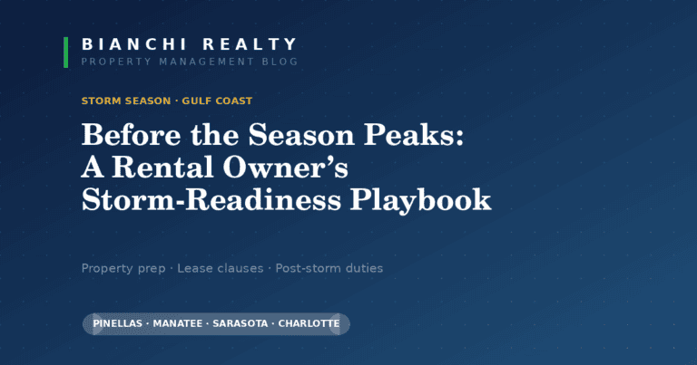 Before the Season Peaks: A Gulf Coast Rental Owner’s Storm-Readiness Playbook