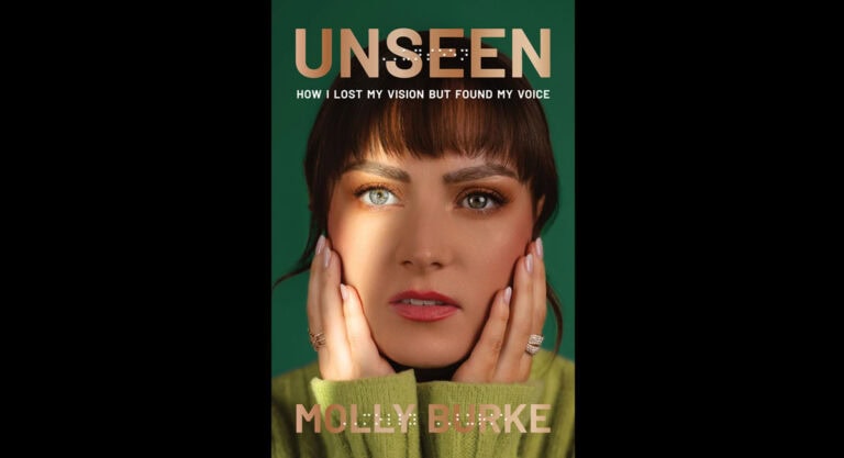 TOtimes Books: Unseen – How I Lost my Vision but Found my Voice, a Memoir by Molly Burke