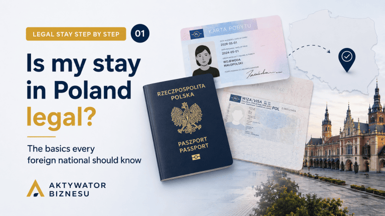 Czy mój pobyt w Polsce jest legalny - poradnik dla cudzoziemców