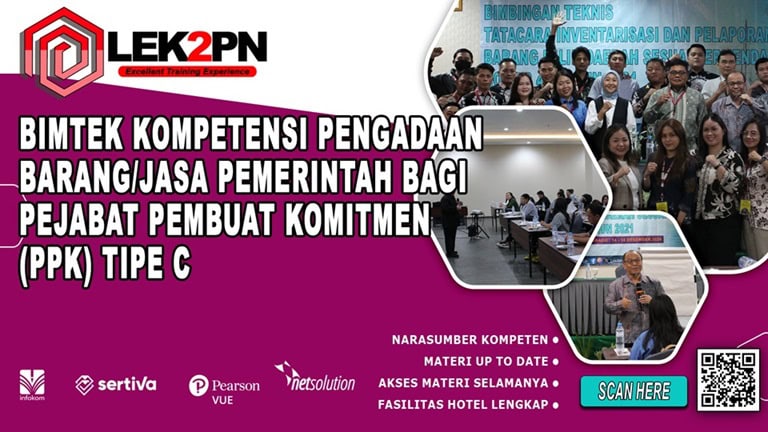 Sertifikasi Kompetensi Pengadaan Barang/Jasa Pemerintah Bagi Pejabat Pembuat Komitmen (PPK) Tipe C