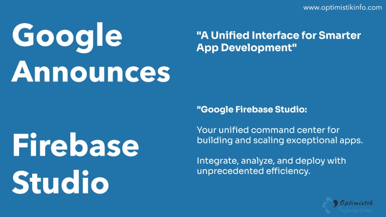 🔥 Google Announces Firebase Studio: A Unified Interface for Smarter App Development