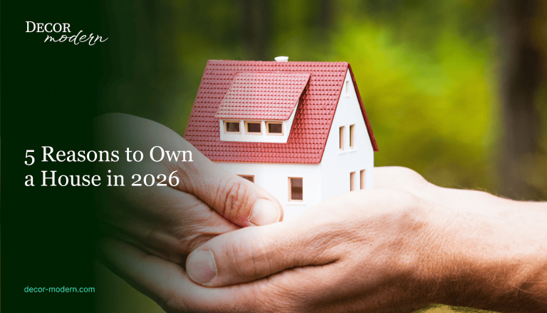 5 Reasons to Own a House