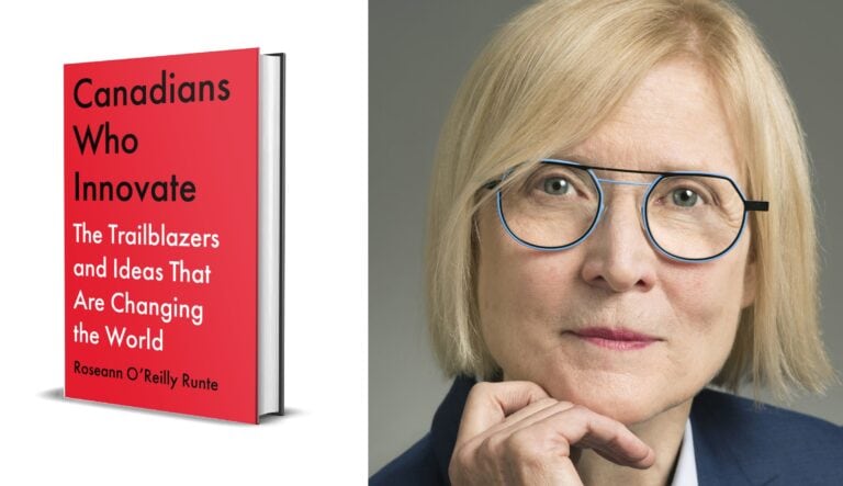 TOtimes Books: CANADIANS WHO INNOVATE by Roseann O’Reilly Runte