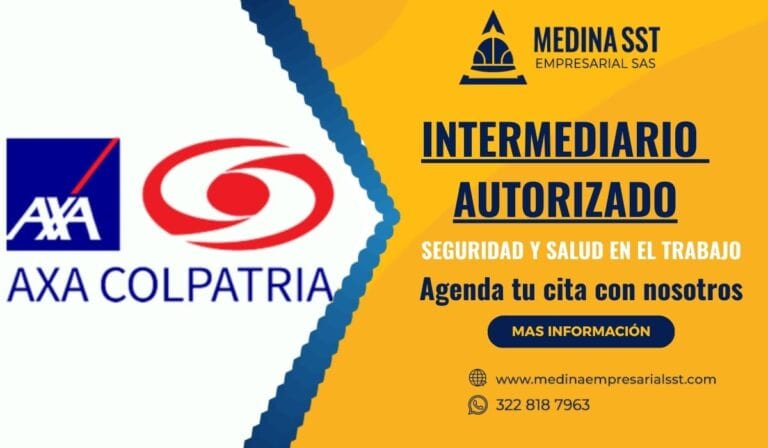Intermediario autorizado AXA Colpatria en Seguridad y Salud en el Trabajo – Medina SST Empresarial SAS. Agenda tu cita con nosotros.