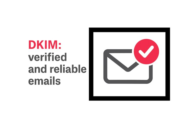DKIM: verified and reliable emails with digital signature to enhance security and domain reputation.