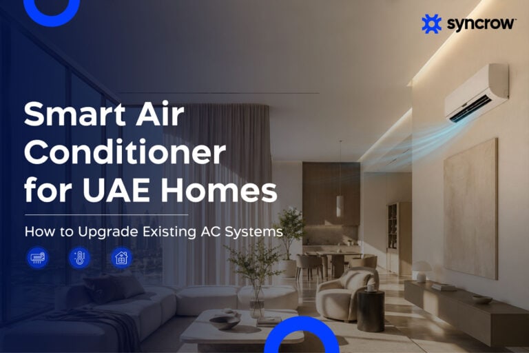 Smart Air Conditioner for UAE Homes How to Upgrade Existing AC Systems