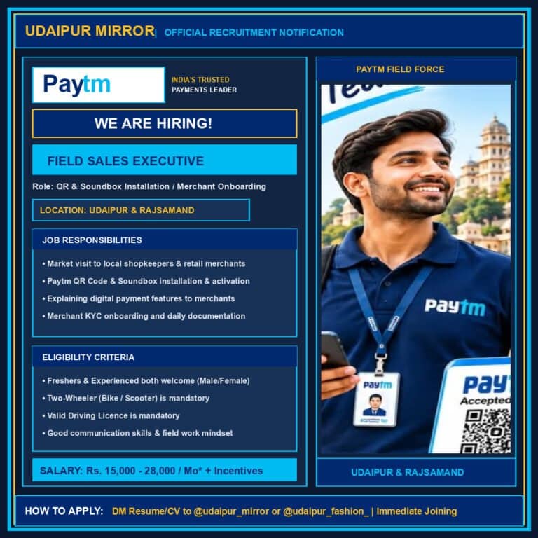 Paytm hiring field sales executive in Udaipur and Rajsamand