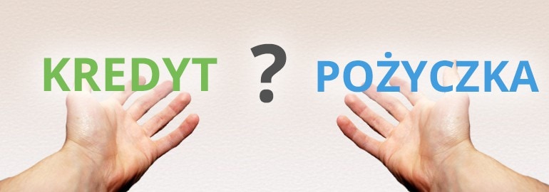 kredyt_a_pozyczka