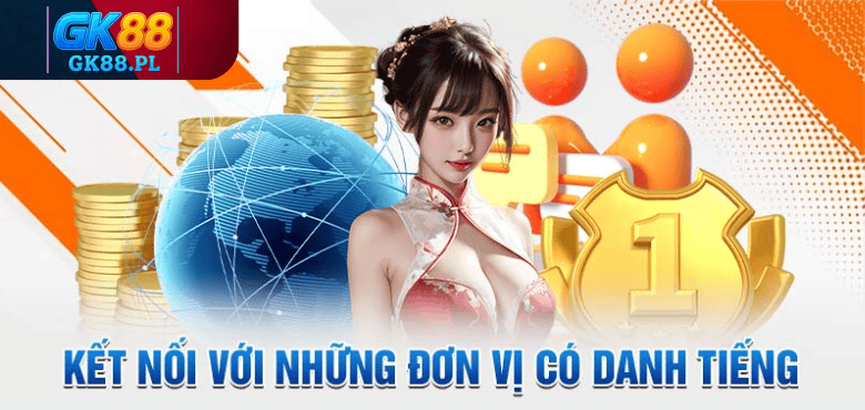 ket-noi-voi-nhung-don-vi-co-danh-tieng