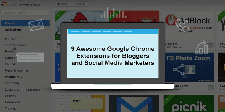 9 Awesome Google Chrome Extensions for Bloggers and Social Media Marketers