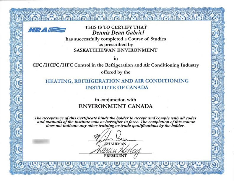 Dennis Gabriel’s Heating Refrigeration and Air Conditioning Institute of Canada certification.