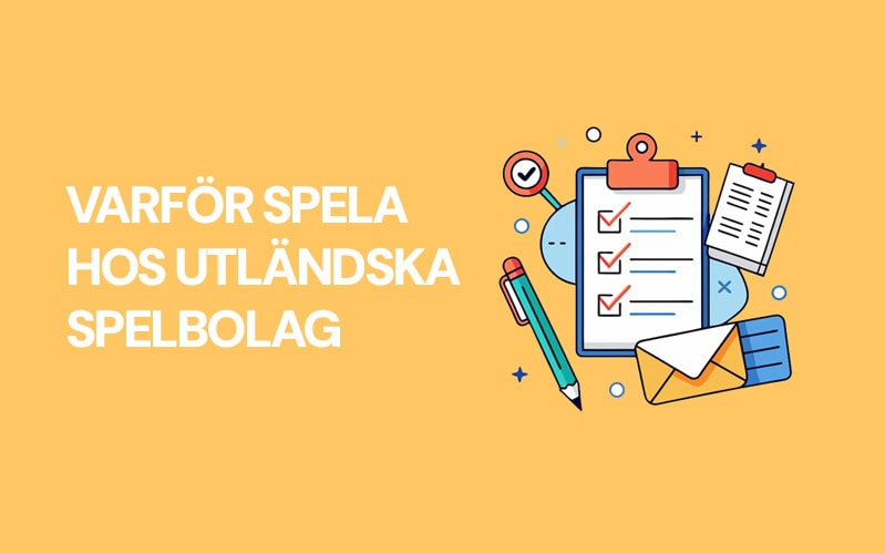 varför spela hos utländska spelbolag
