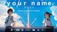 your name recensione