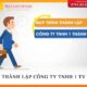 Quy trình thành lập công ty TNHH 1 thành viên