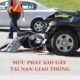 Nếu gây tai nạn khi giao thông phạt bao nhiêu tiền?