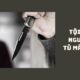 Tội giết người đi tù mấy năm
