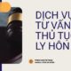 Dịch vụ tư vấn thủ tục ly hôn