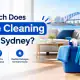House cleaning cost in sydney guide for homes by Spotless Property Care.