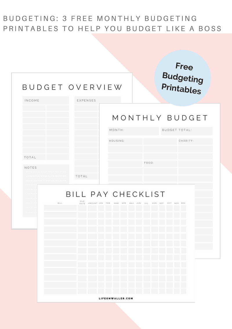 3 Free Monthly Budgeting Printables to help you budget like a boss
