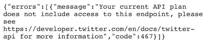 X-Twitter-Your-current-API-plan-does-not-include-access-to-this-endpoint-error-code-467