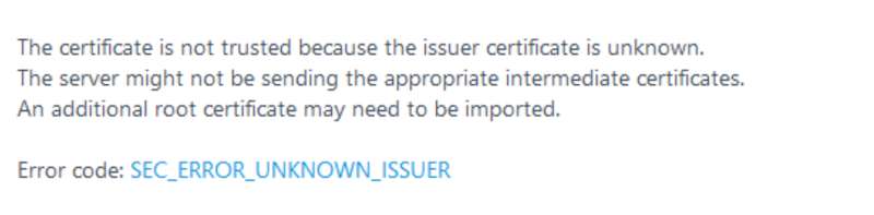 SEC_ERROR_UNKNOWN_ISSUER