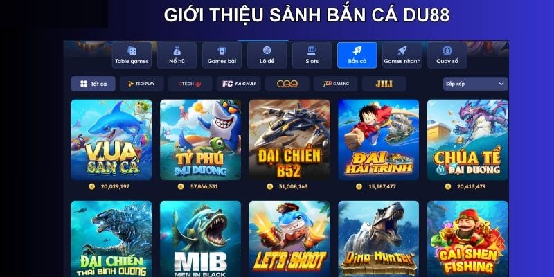 Giới thiệu tựa game bắn cá tại du88