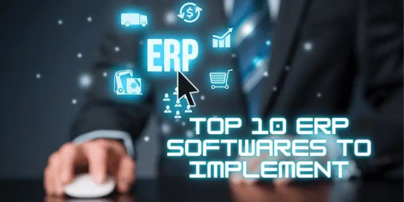 Top 10 ERP Softwares
