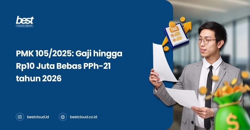 Gaji hingga Rp10 Juta Bebas PPh-21 tahun 2026