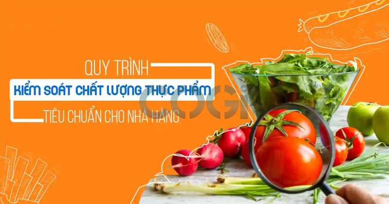 quy-trinh-kiem-soat-chat-luong-thuc-pham-tieu-chuan-cho-nha-hang