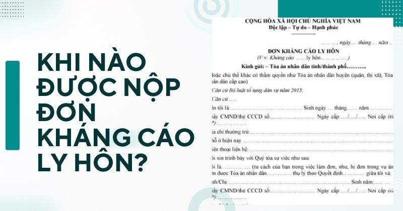 Khi nào được nộp đơn kháng cáo ly hôn
