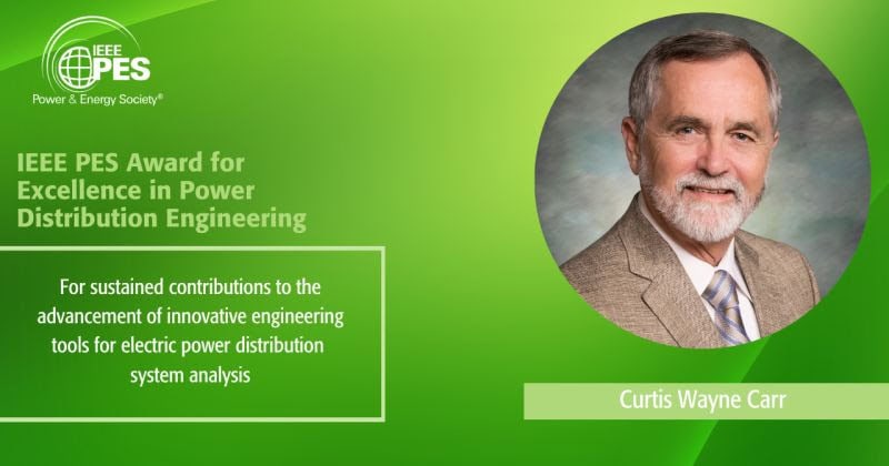 IEEE PES Award for Excellence in Power Distribution Engineering
