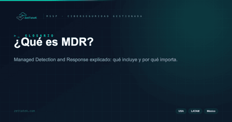 ¿Qué es MDR? | ZetTateK