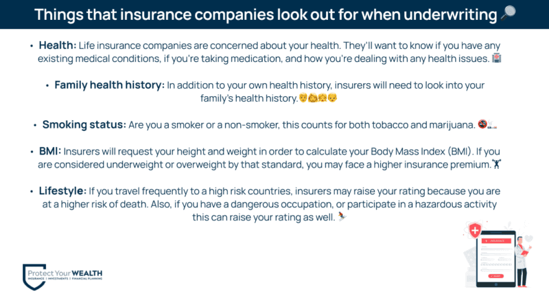 Things that insurance companies look out for when underwriting 