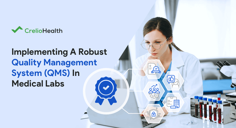 Building a Culture of QMS In Medical Laboratory