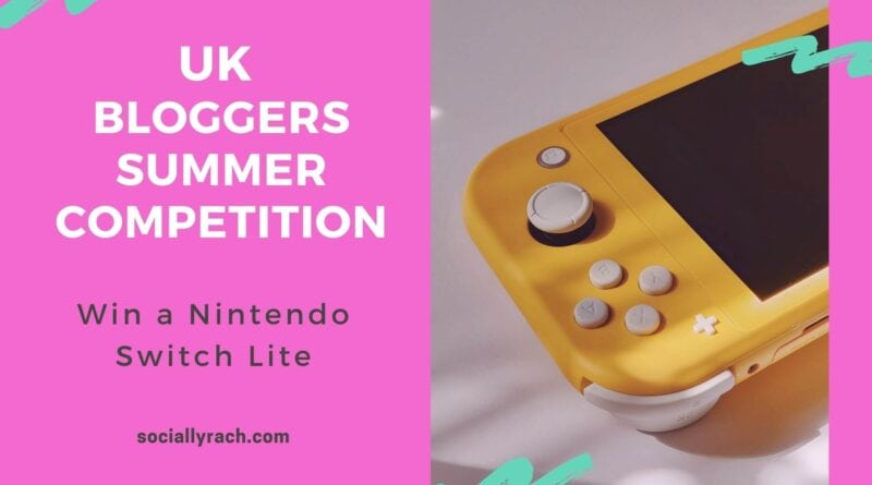 UK Bloggers Summer Competition - Win a Nintendo Switch Lite