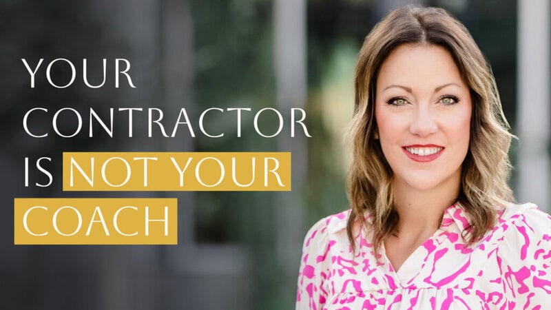 Rachel Niederhofer, Dallas interior designer, on the Episode 6 cover: Your Contractor Is Not Your Coach