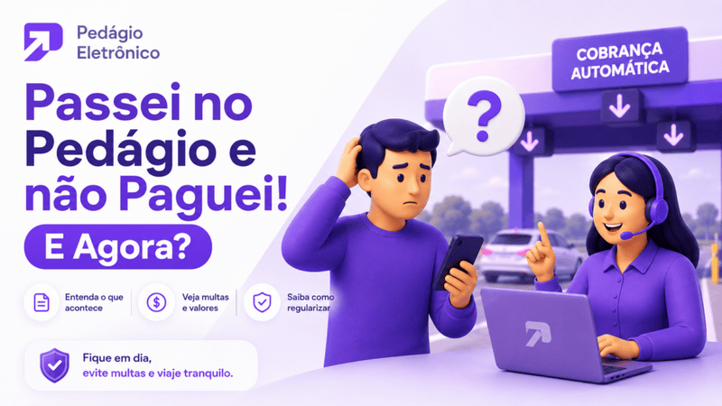 Passei no pedágio e não ao paguei free flow