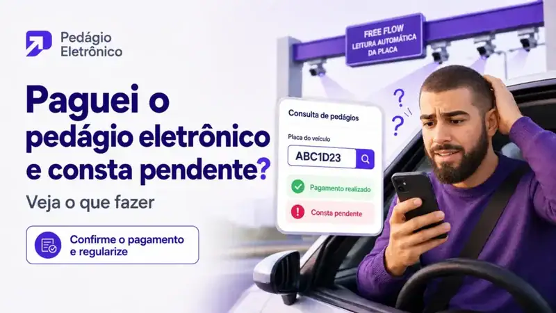 paguei pedágio consta pendente